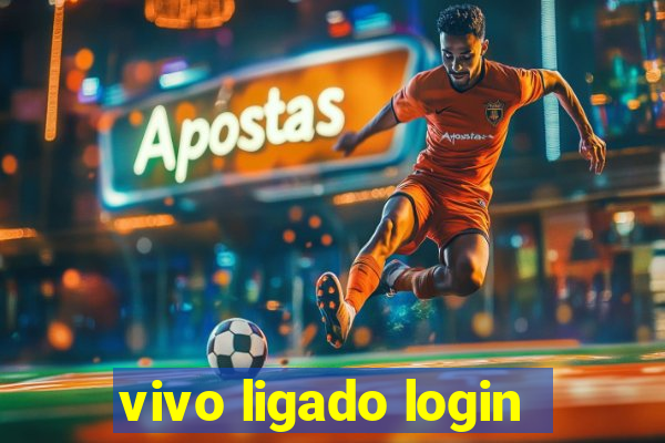 vivo ligado login